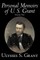 Personal Memoirs of U. S. Grant, Volume Two, History, Biography