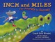 Inch and Miles
