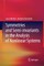 Symmetries and Semi-Invariants in the Analysis of Nonlinear Systems