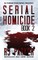Serial Homicide (Book 2)