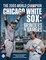 The 2005 World Champion Chicago White Sox