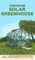 Year Round Solar Greenhouse