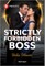 Strictly Forbidden Boss