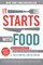 It Starts with Food