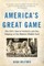 America's Great Game