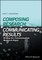 Composing Research, Communicating Results