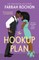 The Hookup Plan