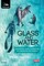 Glass and Water