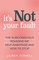 It's Not Your Fault