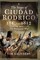 The Sieges of Ciudad Rodrigo 1810 and 1812