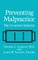 Preventing Malpractice