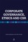 Corporate Governance Ethics and Csr