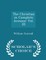 The Christian in Complete Armour Vol. III - Scholar's Choice Edition