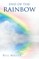 End of the Rainbow