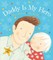 Daddy Is My Hero