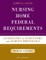 Nursing Home Federal Requirements