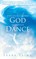 Encountering God Through Dance