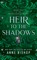 Heir to the Shadows
