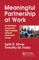 Meaningful Partnership at Work