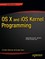 OS X and IOS Kernel Programming