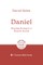 Daniel: Staying Strong in a Hostile World
