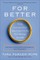 For Better