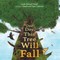One Day This Tree Will Fall