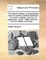 The Gospel Mystery of Sanctification Open'd in Sundry Practical Directions. ... to Which Is Added, a Sermon on Justification. by Mr. Walter Marshal, ... the Third Edition Corrected.