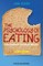 The Psychology of Eating