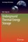 Underground Thermal Energy Storage