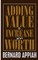 Adding Value to Increase Your Worth