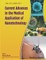 Current Advances in the Medical Application of Nanotechnology