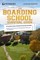 The Boarding School Survival Guide