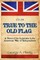 True to the Old Flag