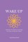 Wake Up