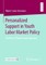 Personalized Support in Youth Labor Market Policy