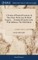 A Treatise of Practical Geometry. In Three Parts. By the Late Dr David Gregory, ... Translated From the Latin. With Additions. The Fifth Edition