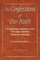 The Confessions of Our Faith with ESV Proofs
