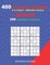 400 classic sudoku 9 x 9 EASY - MEDIUM LEVELS + BONUS 250 Labyrinth puzzles
