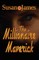 The Millionaire Maverick