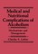 Medical and Nutritional Complications of Alcoholism