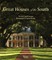 Great Houses of the South
