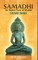 Samadhi: The Highest State of Wisdom