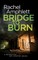 Bridge to Burn