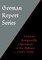 German Report Series