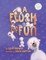 A Flock of Fun