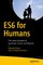 ES6 for Humans