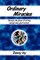 Ordinary Miracles - Harness the power of writing and get your point across!