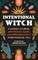 The Intentional Witch