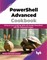 PowerShell Advanced Cookbook